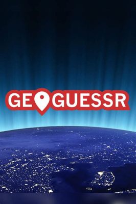 GeoGuessr: The Geography Game That Will Make You Feel Like a World Traveler!