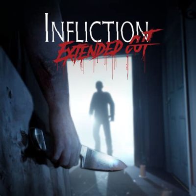 Infliction: Extended Cut – Dive into the Depths of Grief and Haunted Memories!