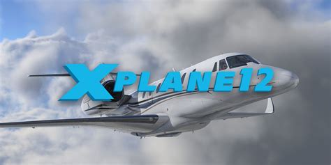  X-Plane 12: A Flight Simulator That Soars Above Expectations!